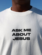Ask Me About Jesus Heavyweight Tee