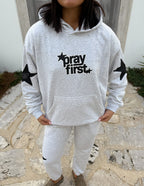 Pray First Unisex Hoodie